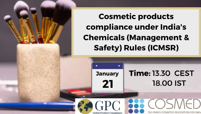 Cosmetic products compliance under India's Chemicals (Management & Safety) Rules (ICMSR)