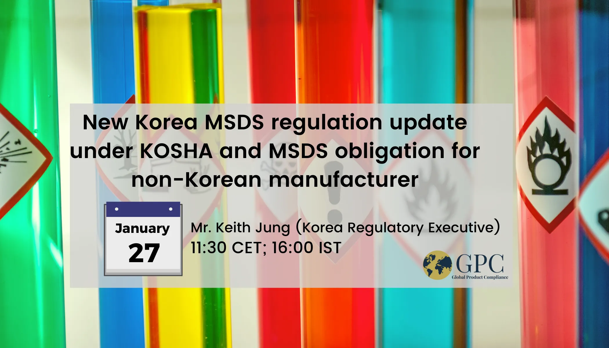 New Korea MSDS regulation update under KOSHA and MSDS obligation for non-Korean manufacturer