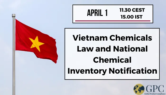 Vietnam Chemicals Law and National Chemical Inventory Notification 