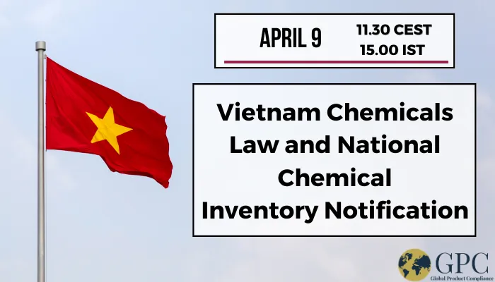 Vietnam Chemicals Law and National Chemical Inventory Notification 