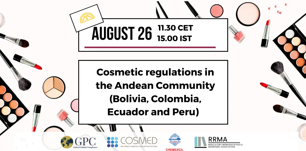 Cosmetic regulations in the Andean Community (Bolivia, Colombia, Ecuador and Peru)