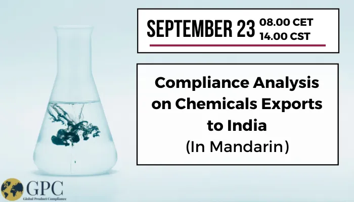 Compliance Analysis on Chemicals Exports to India (化学品出口印度合规要点解析)