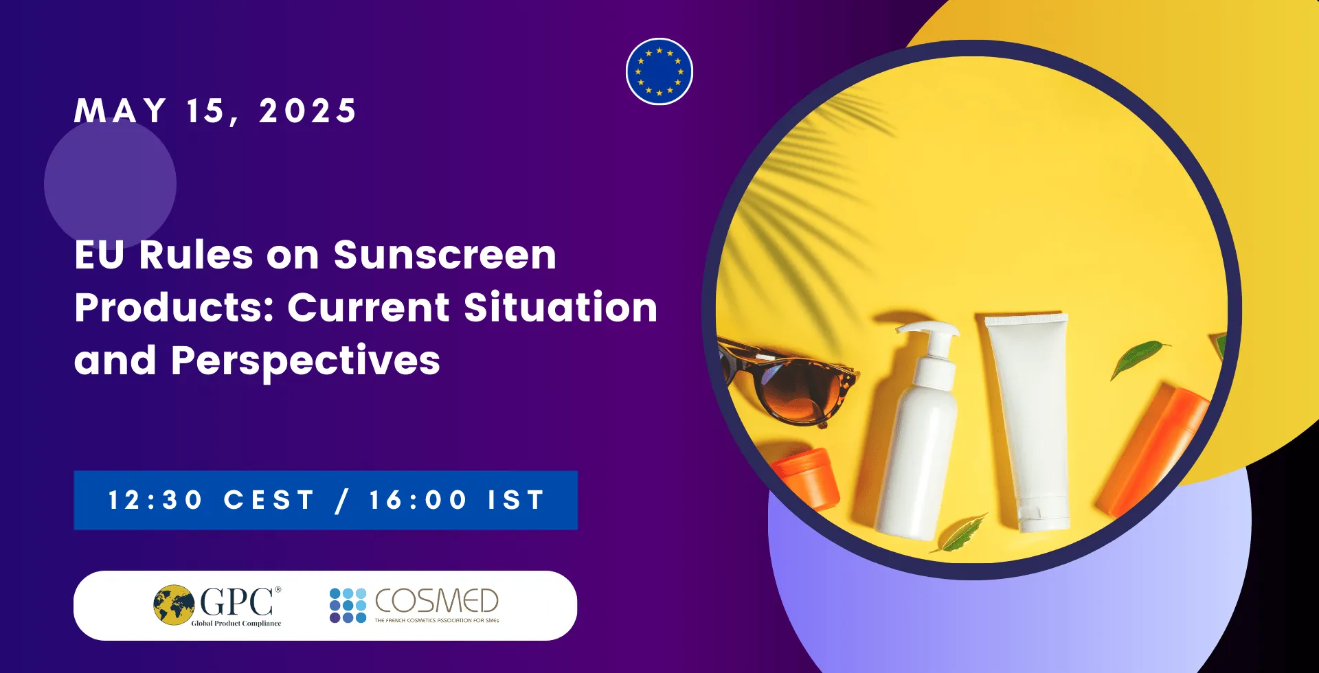 EU Rules on Sunscreen Products: Current Situation and Perspectives