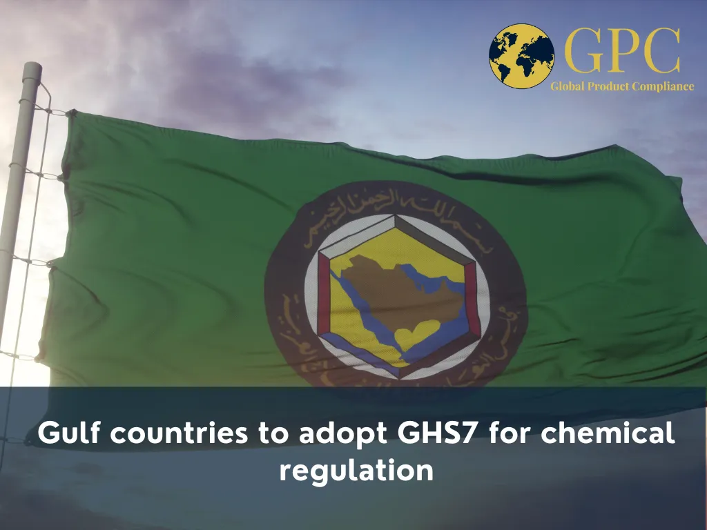 Gulf countries to adopt GHS7 for chemical regulation
