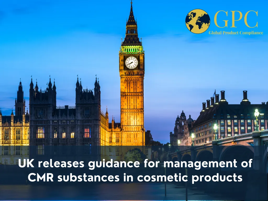 UK releases guidance for management of CMR substances in cosmetic products