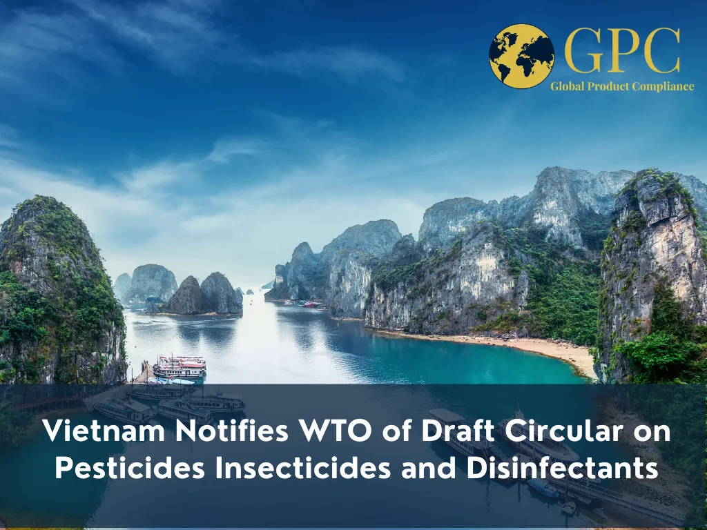 Vietnam Notifies WTO of Draft Circular on Pesticides Insecticides and Disinfectants